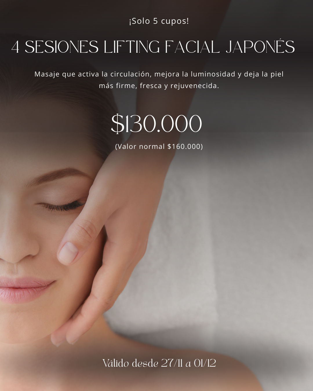 Black Friday: 4 Sesiones Lifting Facial Japonés (50 min cada sesión)